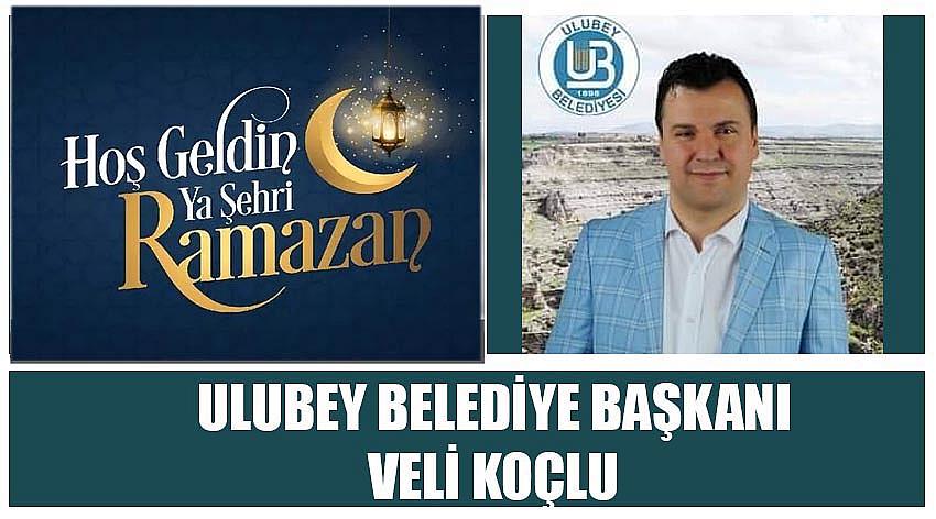 Ulubey Belediye Başkanı Veli Koçlu’nun Ramazan Ayı Kutlaması