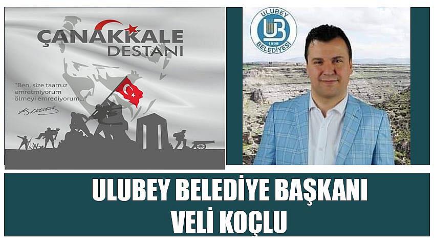 Ulubey Belediye Başkanı Veli Koçlu’nun 18 Mart Çanakkale Zaferi ve Şehitleri Anma Günü Kutlaması