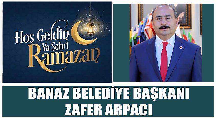 Banaz Belediye Başkanı Zafer Arpacı’nın Ramazan Ayı Kutlaması