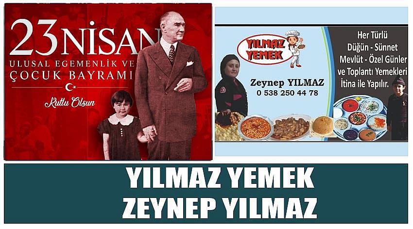 Yılmaz Yemek Firma Sahibi Zeynep Yılmaz’ın  23 Nisan Ulusal Egemenlik ve Çocuk Bayramı Kutlaması